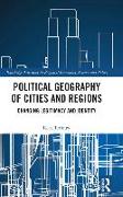 Political Geography of Cities and Regions