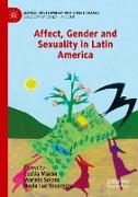 Affect, Gender and Sexuality in Latin America