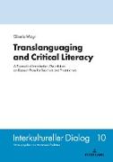 Translanguaging and Critical Literacy
