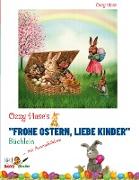 Ozzy Hase's "Frohe Ostern, liebe Kinder" - Büchlein