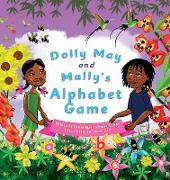 Dolly May and Mally's Alphabet Game: Make Learning the Alphabet Fun!