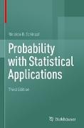 Probability with Statistical Applications