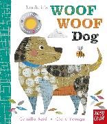 Look, it's Woof Woof Dog