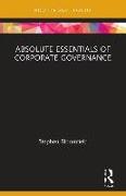 Absolute Essentials of Corporate Governance