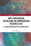 Anti-Neoliberal Populisms in Comparative Perspective