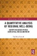 A Quantitative Analysis of Regional Well-Being