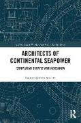 Architects of Continental Seapower