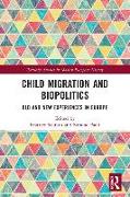 Child Migration and Biopolitics