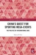 China's Quest for Sporting Mega-Events