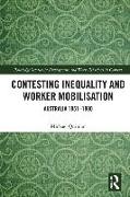 Contesting Inequality and Worker Mobilisation