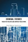 Criminal Futures