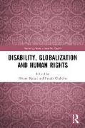 Disability, Globalization and Human Rights