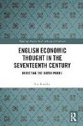 English Economic Thought in the Seventeenth Century