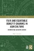 Fair and Equitable Benefit-Sharing in Agriculture (Open Access)