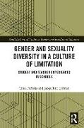 Gender and Sexuality Diversity in a Culture of Limitation