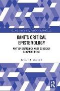 Kant’s Critical Epistemology