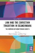 Law and The Christian Tradition in Scandinavia