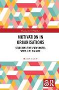 Motivation in Organisations