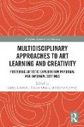 Multidisciplinary Approaches to Art Learning and Creativity