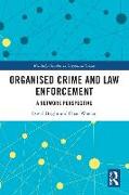 Organised Crime and Law Enforcement