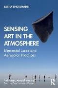 Sensing Art in the Atmosphere