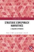 Strategic Conspiracy Narratives