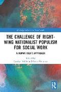 The Challenge of Right-wing Nationalist Populism for Social Work