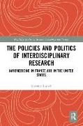 The Policies and Politics of Interdisciplinary Research