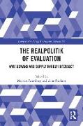 The Realpolitik of Evaluation