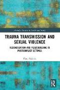 Trauma Transmission and Sexual Violence