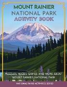 Mount Rainier National Park Activity Book