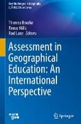 Assessment in Geographical Education: An International Perspective