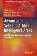 Advances in Selected Artificial Intelligence Areas