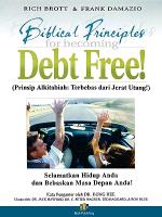 Becoming Debt Free - Indonesian Version: Rescue Your Life & Liberate Your Future
