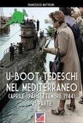 U-Boot tedeschi nel Mediterraneo (aprile 1942 - settembre 1944)