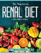 The Vegetarian Renal Diet