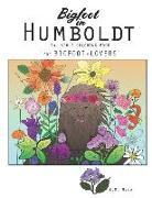 Bigfoot in Humboldt the Adult Coloring Book: Bigfoot in Humboldt the Adult Coloring Book for Bigfoot-Lovers