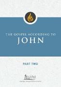 Gospel According to John, Part Two