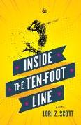 Inside the Ten-Foot Line