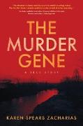 The Murder Gene