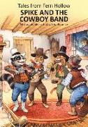 Spike and the Cowboy Band