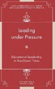 Leading under Pressure