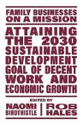 Attaining the 2030 Sustainable Development Goal of Decent Work and Economic Growth