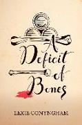 A Deficit of Bones