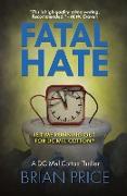 Fatal Hate