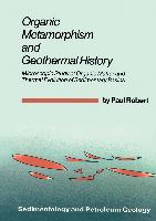 Organic Metamorphism and Geothermal History