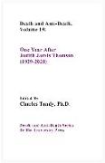 Death And Anti-Death, Volume 19: One Year After Judith Jarvis Thomson (1929-2020)