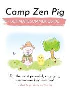 Camp Zen Pig