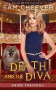 Death and the Diva: A fun and Quirky Cozy Mystery with Pets