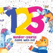123 Number-saurus Count with Me!